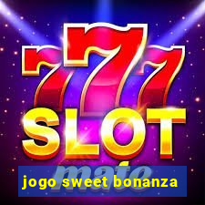 jogo sweet bonanza